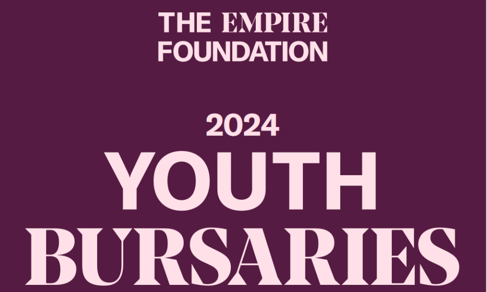 The Empire Foundation Youth Bursaries